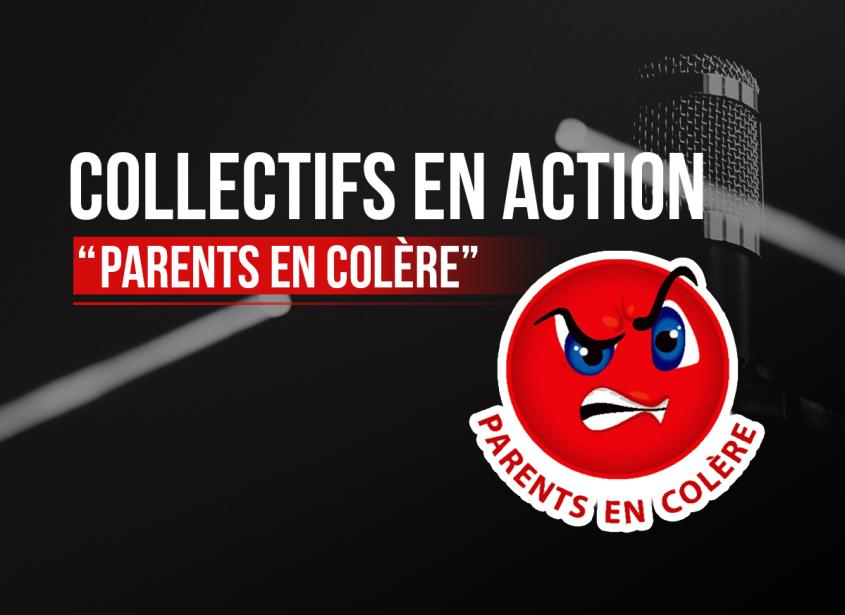 Obligation illégale du protocole dit « sanitaire » : les « Parents En Colère » interpellent la justice