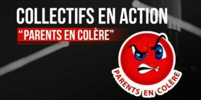 Parents En Colère Collectif Actions Nationales 2022 2023