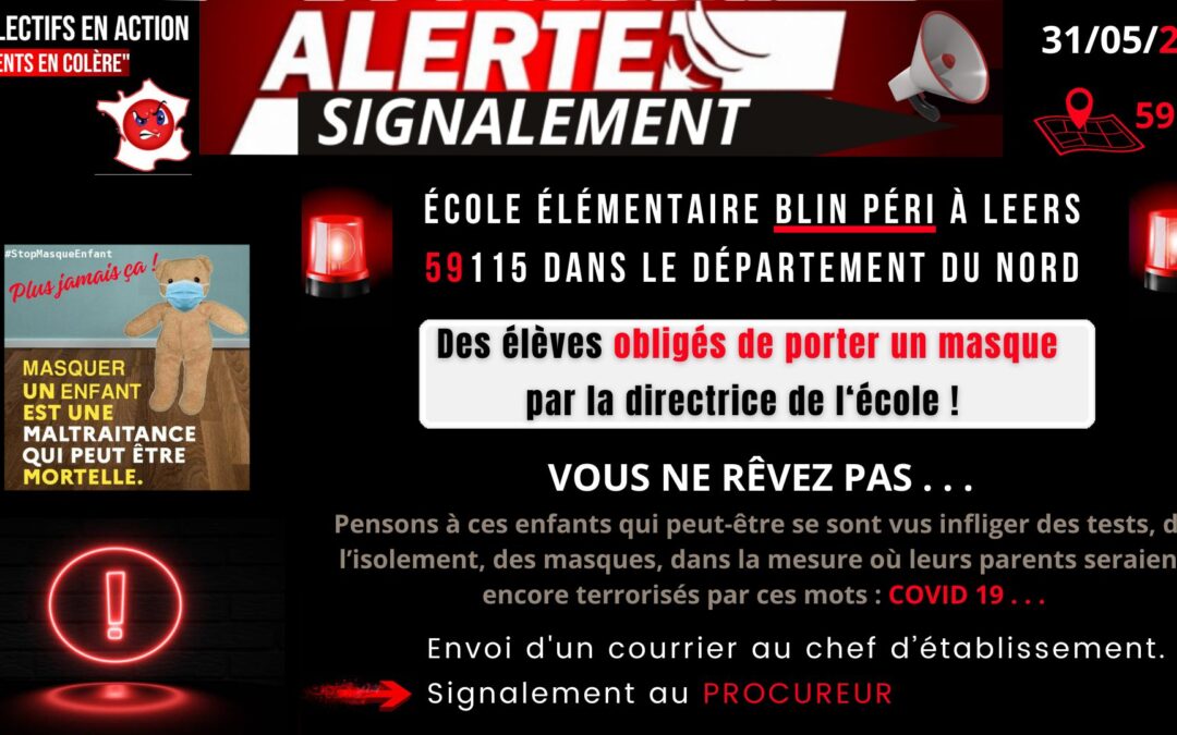 Signalement dans une école de Leers département du Nord (59) pour port de masque obligatoire !