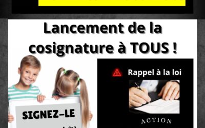 Lancement cosignature de notre courrier « Rappel à la Loi » au grand public