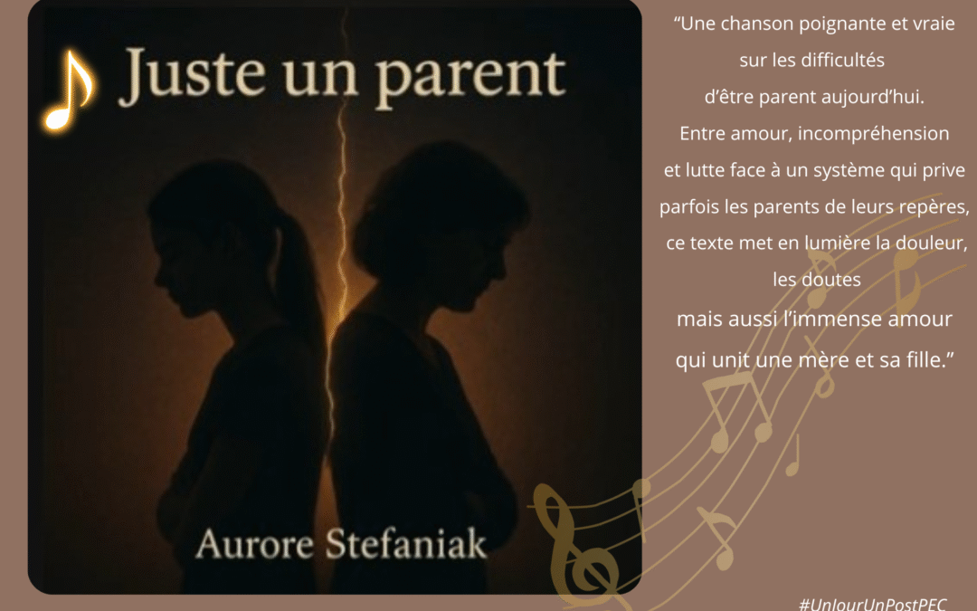 Juste un parent , la chanson