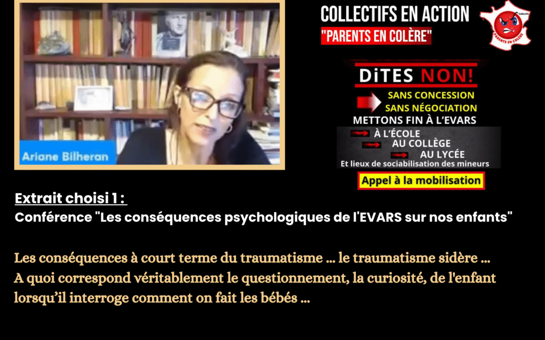 Extrait choisi 1: 2025. Conférence "Les conséquences psychologiques de l'EVARS sur nos enfants"